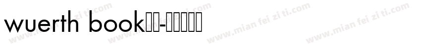 wuerth book字体字体转换
